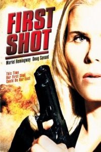 First Shot