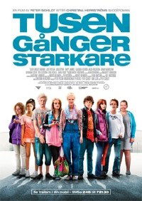 Tusen gånger starkare (2010)