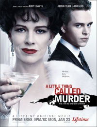 A Little Thing Called Murder (2006)