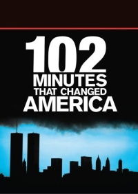 102 Minutes That Changed America (2008)