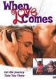 When Love Comes