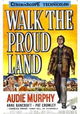 Walk the Proud Land