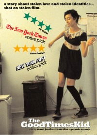 The GoodTimesKid (2005)