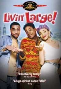 Livin' Large!