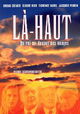 Là-haut, un roi au-dessus des nuages