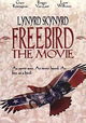Freebird... The Movie