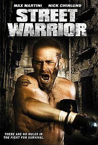 Street Warrior (2008)