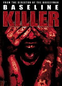 Baseline Killer (2008)