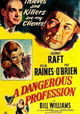 A Dangerous Profession