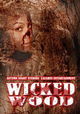 Wicked Wood