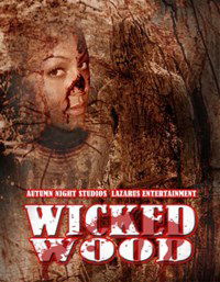 Wicked Wood (2009)