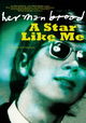 Herman Brood, a Star Like Me