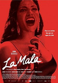 La mala (2008)