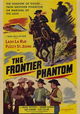 The Frontier Phantom