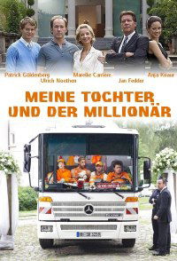 Meine Tochter und der Millionär (2009)