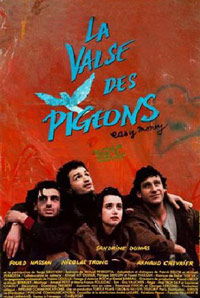 La valse des pigeons (1991)