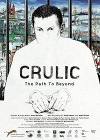 Crulic - The Path to Beyond (2011)