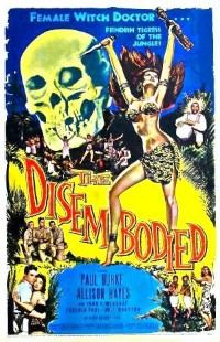 The Disembodied (1957)