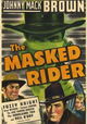 The Masked Rider