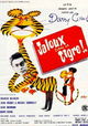 Jaloux comme un tigre