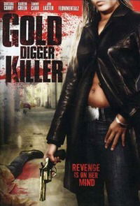 Gold Digger Killer (2007)