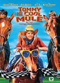 Tommy and the Cool Mule (2009)