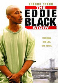 The Eddie Black Story (2009)