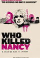 Who Killed Nancy?