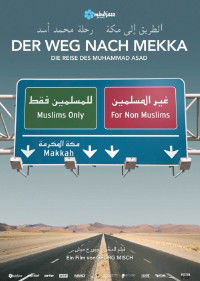 Der Weg nach Mekka - Die Reise des Muhammad Asad (2008)