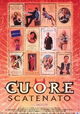Cuore scatenato