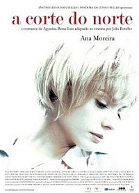 A Corte do Norte (2008)