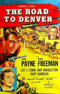 The Road to Denver (1955)