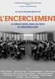 L'encerclement - La démocratie dans les rets du néolibéralisme