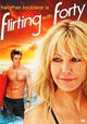Flirting with Forty