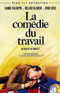 La comédie du travail (1987)