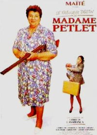Le fabuleux destin de Madame Petlet (1995)
