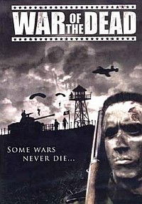 War of the Dead (2006)