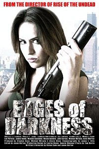 Edges of Darkness (2009)
