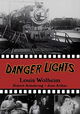 Danger Lights