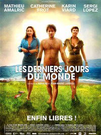 Les derniers jours du monde (2009)