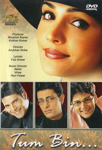 Tum Bin...: Love Will Find a Way (2001)