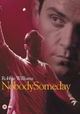 Robbie Williams: Nobody Someday