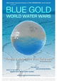 Blue Gold: World Water Wars