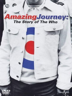 Amazing Journey: The Story of The Who (2007)