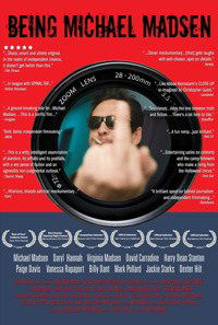 Being Michael Madsen (2007)