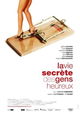 La vie secrète des gens heureux