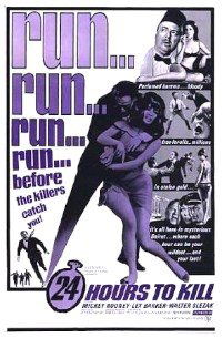 Twenty-Four Hours to Kill (1965)
