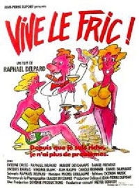 Vive le fric (1985)