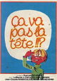 Ça va pas la tête