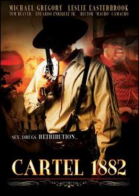 Cartel, 1882 (2007)